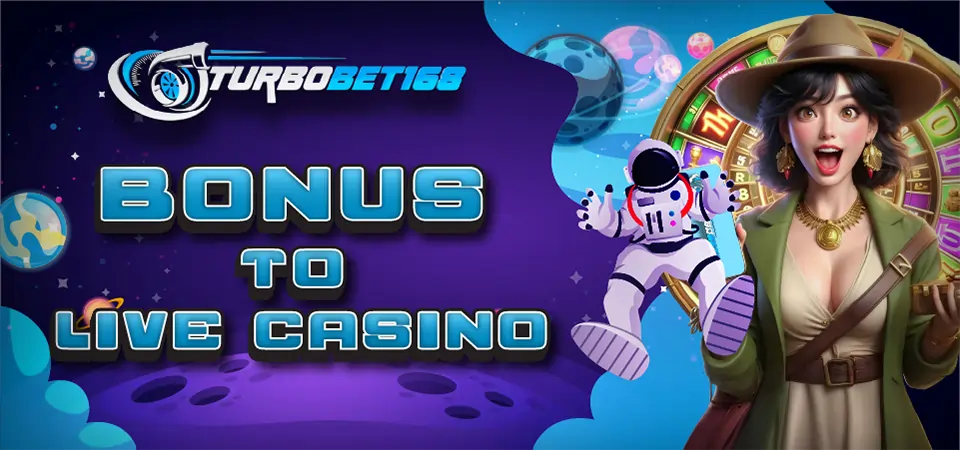 PROMO BONUS TO LIVE CASINO TURBOBET168